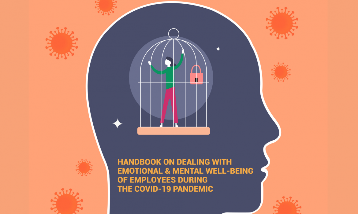 Handbook on Emotional & Mental Well-being of Employees During the Covid-19 Pandemic